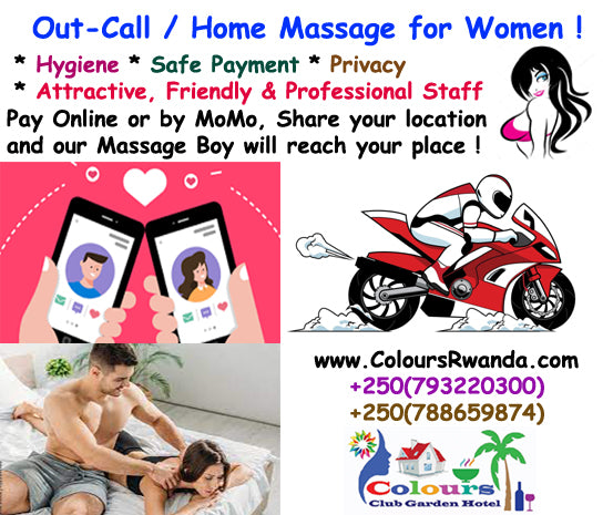 Home Massage for Women in Kigali, Privacy, Safe, Hygienic, Romantic, Erotic, Nuru, Thai, Tantra, Yoni, Breast Massage Best in Kigali,